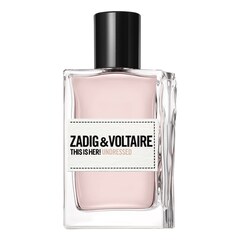 This is Her! Undressed, Zadig & Voltaire